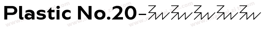 Plastic No.20字体转换